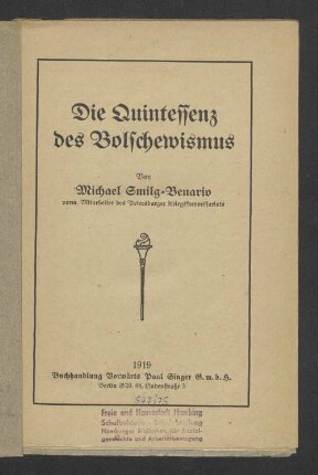 Die Quintessenz des Bolschewismus