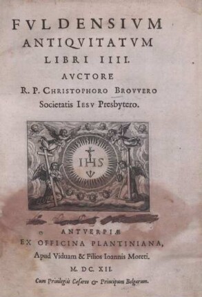Fvldensivm Antiqvitatvm Libri IIII.