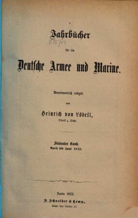 Jahrbücher für die deutsche Armee und Marine. 7. 1873