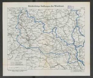 Karte 2a. Rückwärtige Stellungen der Westfront.
