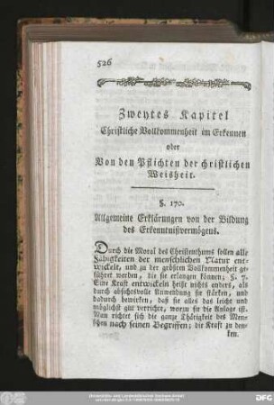 Zweytes Kapitel Christliche Vollkommenheit im Erkennen oder Von den Pflichten der christlichen Weisheit.