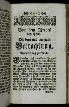 Die drey und viertzigste Betrachtung. - Die vier und viertzigste Betrachtung.