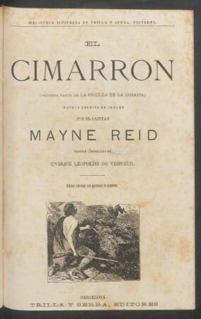 El cimárron : (segunda parte de "La criolla de la Jamaica")