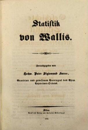 Geschichte, Statistik und Urkundensammlung über Wallis. 2, Statistik von Wallis