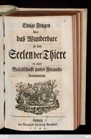Einige Fragen über das Wunderbare in den Seelen der Thiere in einer Gesellschaft guter Freunde beantwortet