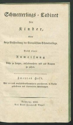 H. 2: Schmetterlings-Cabinet für Kinder, oder kurze Beschreibung der europäischen Schmetterlinge