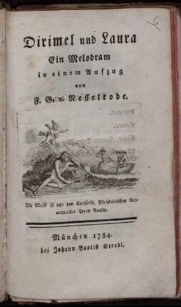 Dirimel und Laura : Ein Melodram in einem Aufzug