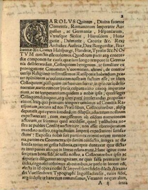 Actorvm Colloqvii Ratisponensis ultimi, quomodo inchoatum ac desertum, quaeq[ue] in eodem extemporali oratione inter partes disputata fuerint, Verissima Narratio