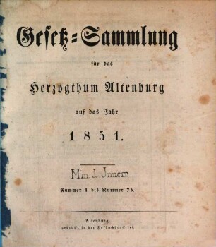 Gesetz-Sammlung für das Herzogthum Altenburg : auf das Jahr .... 1851