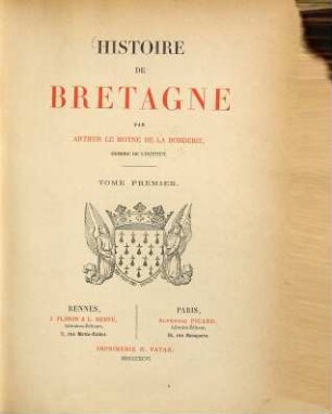 Historie de Bretagne : par Arthur Le Moyne de la Borderie, continuée par Barthélemy Pocquet, 1