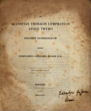 De glandulis thoracis lymphaticis atque thymo specimen pathologicum