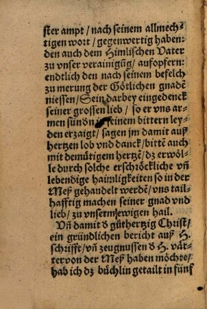 Was die Evangelisch Meß sey : Grundtliche und Christenliche anzaigung, auß der hailigen Schrifft, und auß den alten heiligen Kirchenlehrern, zu trost und sterckung der Glaubigen