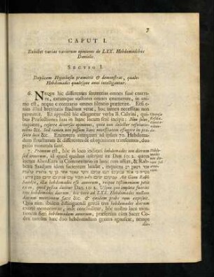 7-48, Caput I. Exhibet varias variorum opiniones de LXX. Hebdomadibus Danielis.