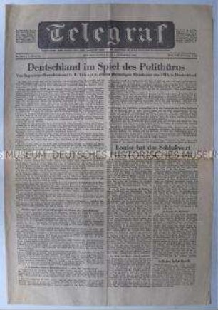 (West)-Berliner Tageszeitung "Telegraf" über die deutschlandpolitischen Pläne der UdSSR