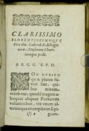 Clarissimo Florentissimoque Viro Dn. Gabrieli Rollehagio vero Musarum Charitumque pullo.