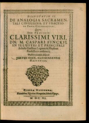 Disputatio II. De Analogia Sacramentali Cingliana, Et Fractione Panis Calvinistica