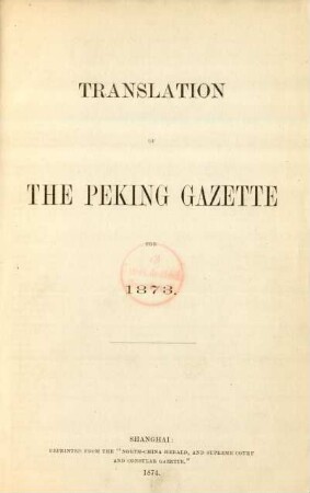 1873: Translation of the Peking gazette