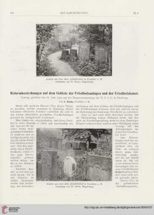 Reformbestrebungen auf dem Gebiete der Friedhofsanlagen uud der Friedhofskunst : Vortrag, gehalten am 28. Juni 1909 auf der Hauptversammlung der D.G.f.G. in Hamburg