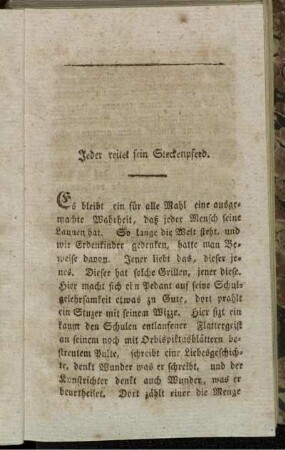 Jeder reitet sein Steckenpferd