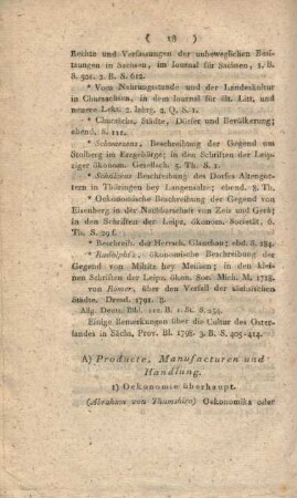 C) Producte, Manufacturen und Handlung.