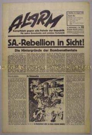 Republikanische Wochenzeitung "Alarm" u.a. zu Differenzen zwischen der SA und der NSDAP-Führung und zum Reichsverfassungstag