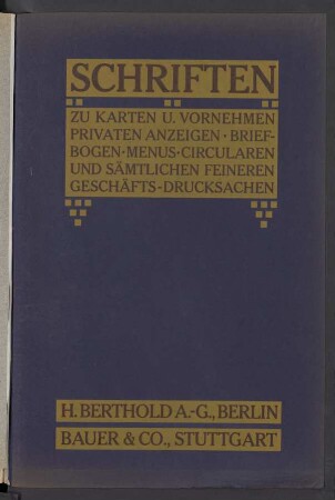 Schriften zu Karten u. vornehmen privaten Anzeigen, Briefbogen, Menus, Circularien und sämtlichen feineren Geschäfts-Drucksachen
