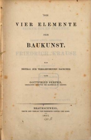 Die vier Elemente der Baukunst : ein Beitrag zur vergleichenden Baukunde