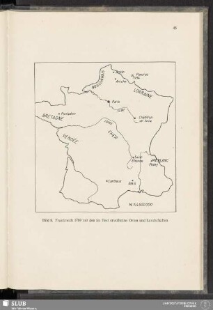 Bild 8. Frankreich 1789 mit den im Text erwähnten Orten und Landschaften
