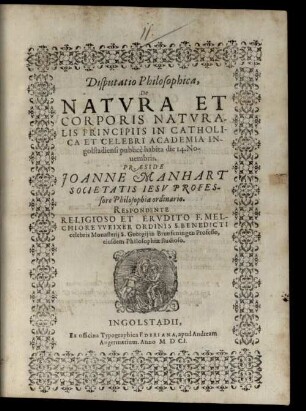 Disputatio Philosophica, De Natura Et Corporis Naturalis Principiis