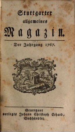 Stuttgarter allgemeines Magazin. 3, [3]. 1767