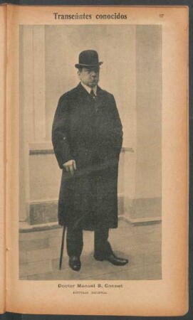 Doctor Manuel B. Gonnet, diputado nacional - [Retrato] : Transeúntes conocidos