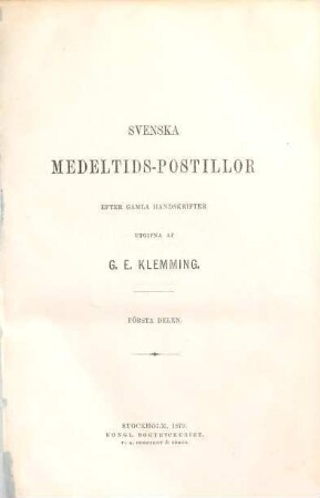 Svenska medeltids-postillor. 1