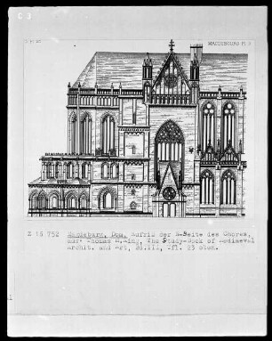 Magdeburg, Evangelischer Dom Sankt Mauritius und Sankt Katharina, Aufriß der Nordseite des Chores