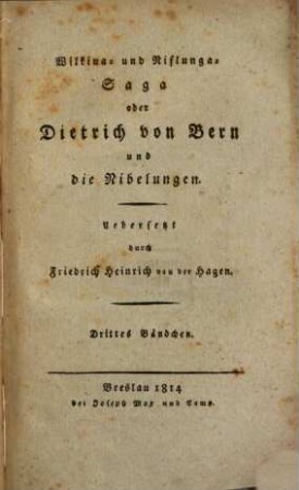 Wilkina- und Niflunga-Saga oder Dietrich von Bern und die Nibelungen, 3