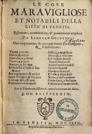 Le cose maravigliose & notabili della città di Venetia