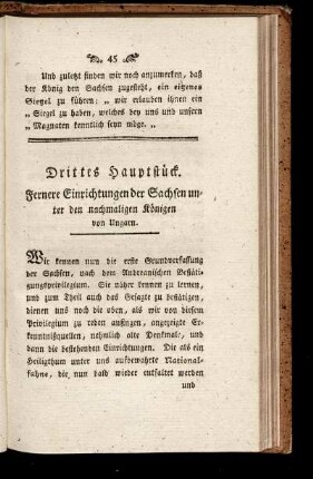 Drittes Hauptstück. Fernere Einrichtung der Sachsen, unter den nochmaligen Königen von Ungarn