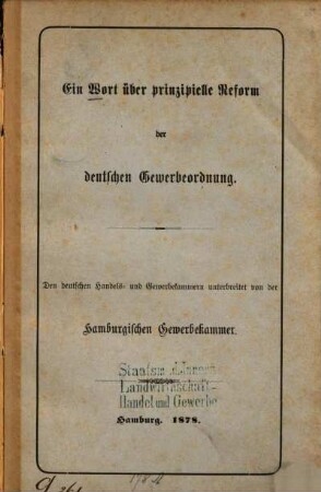 Ein Wort über prinzipielle Reform der deutschen Gewerbeordnung