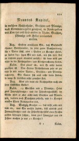 Neuntes Kapitel, in welchem Reichsthaler, Groschen und Pfennige, nach Konventionsgelde gerechnet, in Reichsgulden und Kreutzer und diese wieder in Thaler, Groschen, Pfennige und Heller verwandelt werden