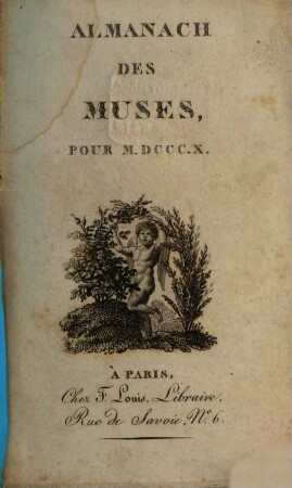 Almanach des muses : ou choix des poésies fugitives. 1810