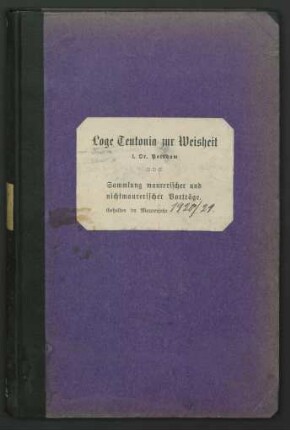 1920/21: Sammlung maurerischer und nichtmaurerischer Vorträge