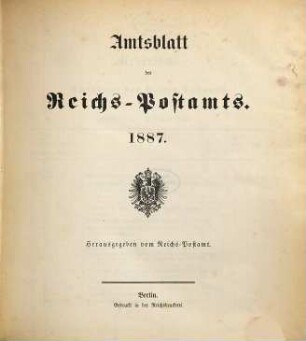 Amtsblatt des Reichs-Postamts. 1887