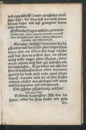Erstmals folgen ettliche gemeyne unterricht/ Wie man die stemme/ darauff man pfropffen will) odder andere pflantzen/ erwelen und bewaren sol.