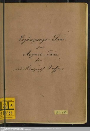 3.1883 [nebst Nachtr. 1885-1887]: Arznei-Taxe für das Königreich Sachsen