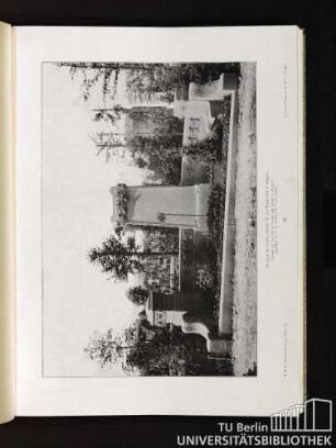 17. Grabstätte der Familie Vischer auf dem Pragfriedhof in Stuttgart. Entwurf von Eisenlohr & Weigle, kgl. Bauräte in Stuttgart; ausgeführt von Hofwerkmeister H. Vischer daselbst.
