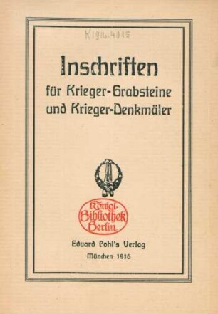 Inschriften für Krieger-Grabsteine und Krieger-Denkmäler