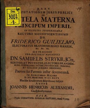 Disp. ... de tutela materna principum imperii
