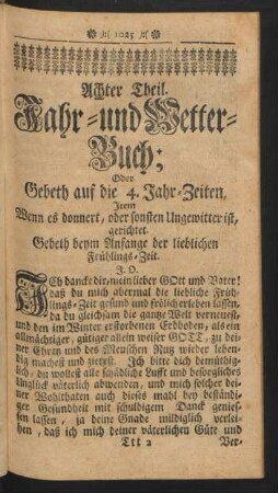 Achter Theil. Jahr- und Wetter-Buch; oder ...