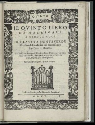 Claudio Monteverdi: Il quinto libro de madrigali a cinque voci. Quinto
