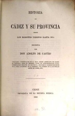 Historia de Cádiz y su provincia desde los remotos tiempos hasta 1814. I