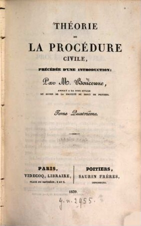 Théorie de la procédure civile : précédée d'une introduction. 4 (1839)